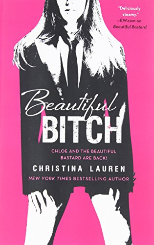 Beautiful Bitch (The Beautiful Series)