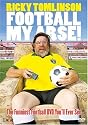 Ricky Tomlinson - Football My Arse [DVD]
