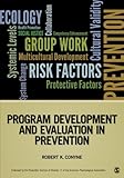 Program development and evaluation in prevention
