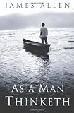 As a Man Thinketh