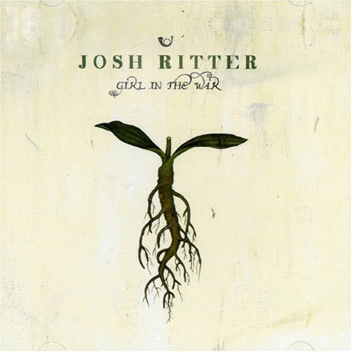 Josh Ritter - Girl In The War - Zortam Music