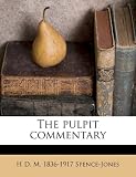 The pulpit commentary