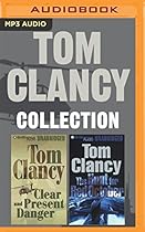 Tom Clancy - Collection: The Hunt for Red October & Clear and Present Danger