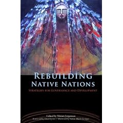 Rebuilding Native Nations: Strategies for Governance and Development