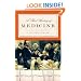 A Short History of Medicine (Modern Library Chronicles)