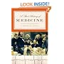 A Short History of Medicine (Modern Library Chronicles)