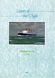 Liners of the Clyde