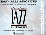 Easy Jazz Favorites - Conductor - Easy Jazz Ensemble Series - Book