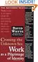 Crossing the Unknown Sea: Work as a Pilgrimage of Identity