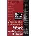 Crossing the Unknown Sea: Work As a Pilgrimage of Identity
