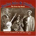 Ruckus Juice & Chitlins, Vol. 1: The Great Jug Bands