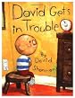 David Gets In Trouble