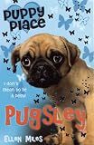 Pugsley (Puppy Place) (Puppy Place)