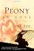 Peony in Love: A Novel