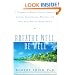 Breathe Well, Be Well: A Program to Relieve Stress, Anxiety, Asthma, Hypertension, Migraine, and Other Disorders for Better Health