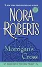 Morrigan's Cross (The Circle Trilogy, Book 1)