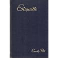 Etiquette: The Blue Book of Social Usage, New Edition by Emily Post