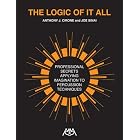 Buy The Logic of It All: Professional Secrets Applying Imagination to Percussion Techniques by Anthony J. Cirone and Joe Sinai
