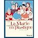 La Marie en plastique, Tome 1 :