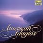 American Adagios