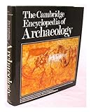 The Cambridge encyclopedia of archaeology