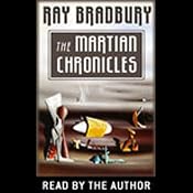 The Martian Chronicles | [Ray Bradbury]
