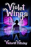 Violet Wings: RLB Edition