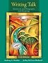 Writing Talk: Writing Sentences and Paragraphs with Readings: Writing Sentences and Paragraphs with Readings (Book Alone)