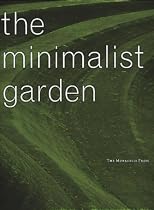 The Minimalist Garden
