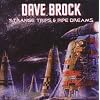 Strange Trips & Pipe Dreams