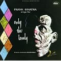 Frank Sinatra Sings For Only The Lonely