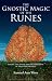 Book The Gnostic Magic of the Runes: Gnosis, The Aeneid, and the Liberation of the Consciousness