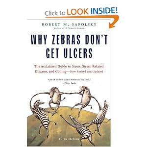 Why Zebras Don't Get Ulcers