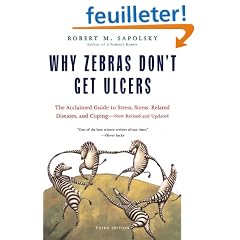 Why Zebras Don't Get Ulcers