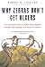 Why Zebras Don't Get Ulcers, Third Edition