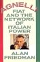Agnelli, Fiat and the Network of Italian Power