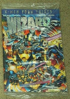 Wizard Magazine X-Men Turn Thirty Collector's Edition (The Guide to Comics 30th Anniversary)