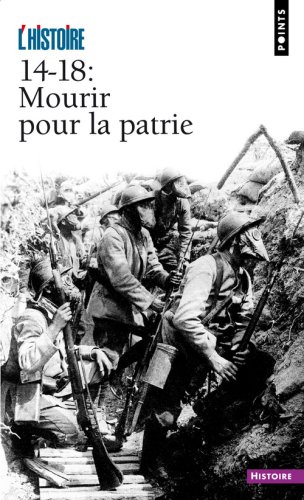 14-18 : Mourir pour la patrie