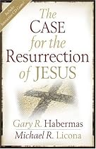 The Case for the Resurrection of Jesus