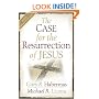 The Case for the Resurrection of Jesus