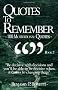 Quotes To Remember - Book 2: 100 Motivational Quotes