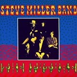 Steve Miller Band Children Of The Futurepar Steve Miller Band