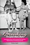 Breaking the Good Mom Myth: Every Mom's Modern Guide to Getting Past Perfection, Regaining Sanity, and Raising Great Kids