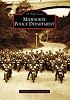 Milwaukee Police Department (Images of America: Wisconsin)