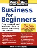 Business For Beginners, US Edition: From Research And Business Plans To Money, Marketing, And The Law