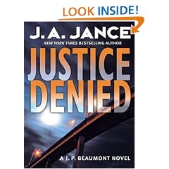 Justice Denied (J. P. Beaumont Mysteries)