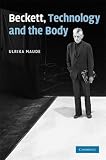Beckett, Technology and the Body