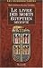Le Livre des Morts egyptien decrypte