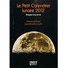 Le Petit Calendrier lunaire 2012