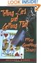 Telling Lies and Getting Paid: More Gambling Stories (Gambling Theories Methods)